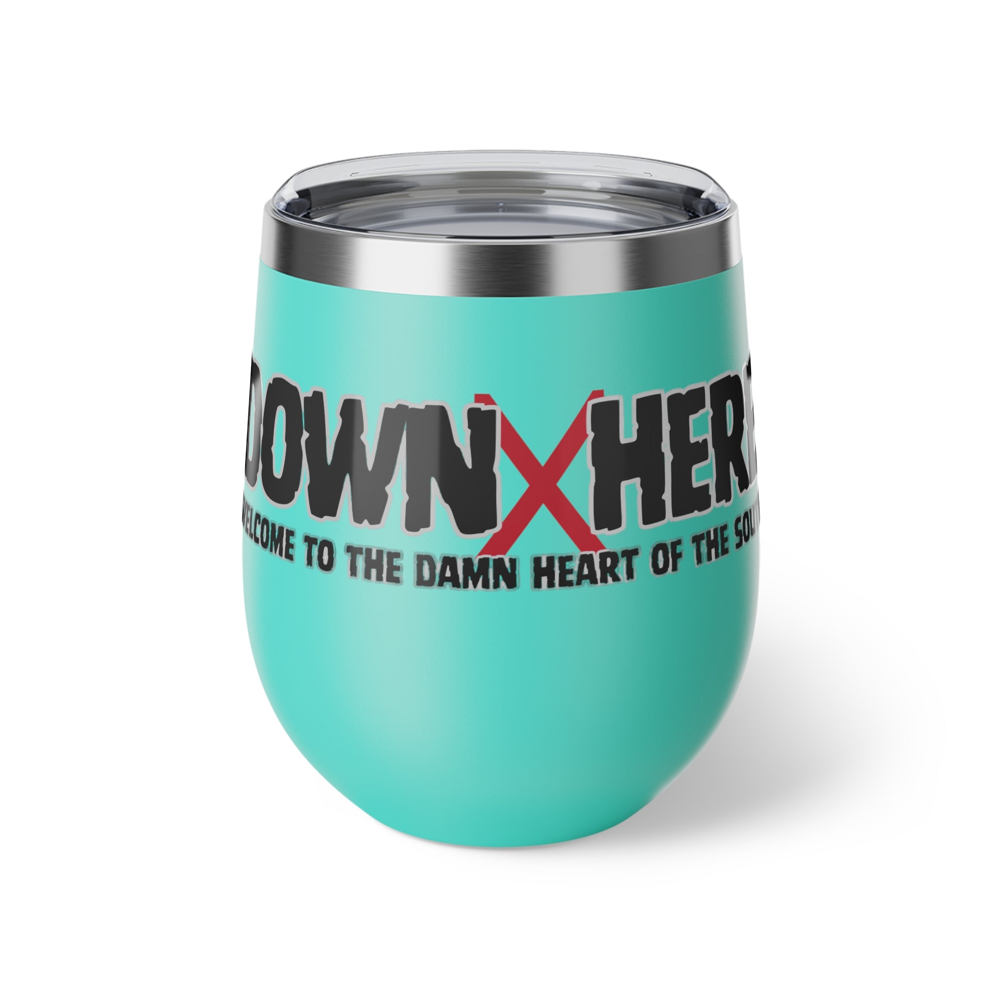 AL "Welcome to the damn heart of the South" 12oz Wine Tumbler