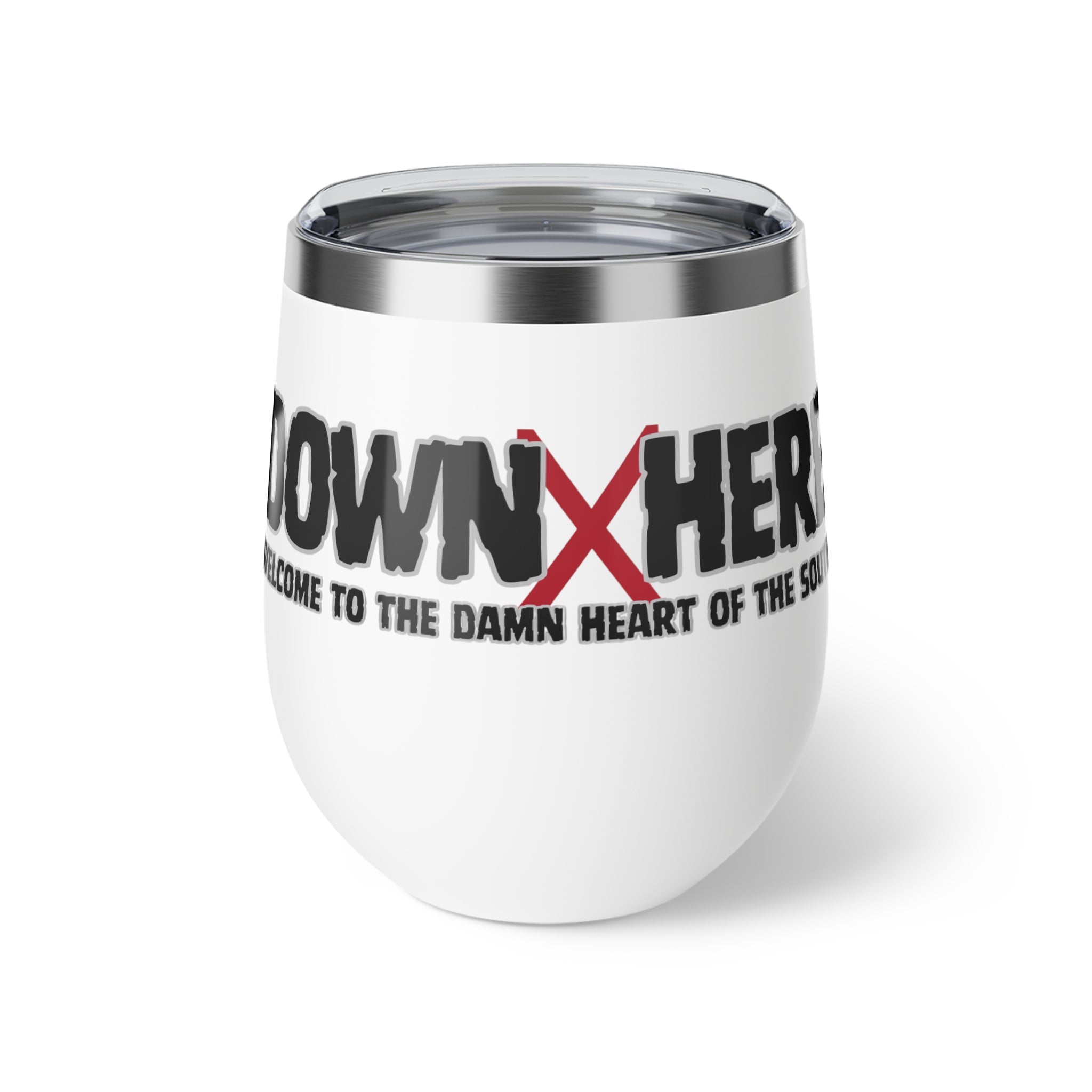 AL "Welcome to the damn heart of the South" 12oz Wine Tumbler